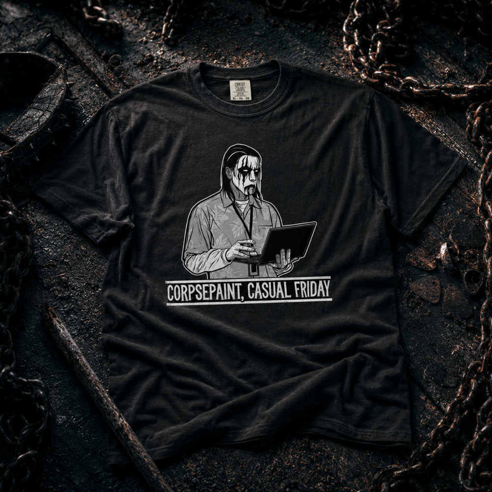 Corpsepaint, Casual Friday
