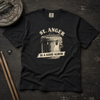 St. Anger Is a Good Album Tee